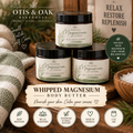 Whipped Magnesium Body Butter | Relax & Restore
